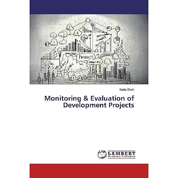 Monitoring & Evaluation of Development Projects, Sada Shah