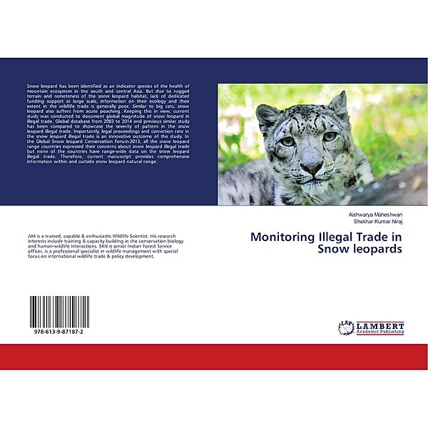 Monitoring Illegal Trade in Snow leopards, Aishwarya Maheshwari, Shekhar Kumar Niraj