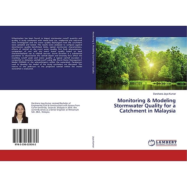 Monitoring & Modeling Stormwater Quality for a Catchment in Malaysia, Darshana Jaya Kumar