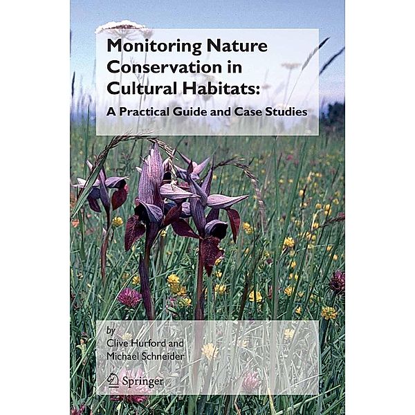 Monitoring Nature Conservation in Cultural Habitats: