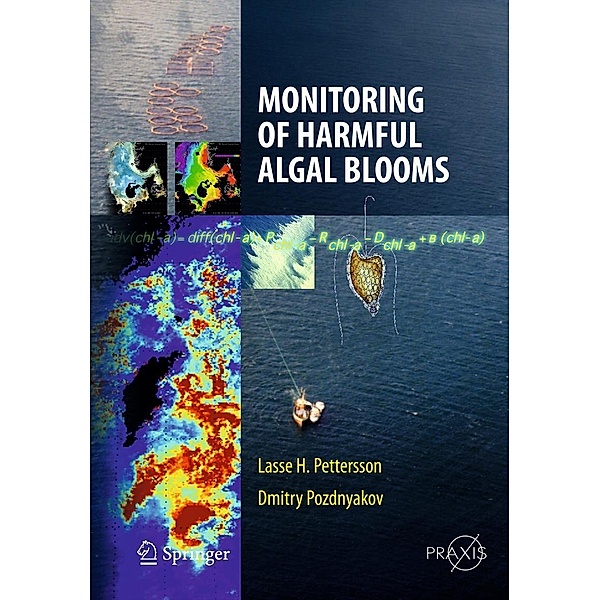 Monitoring of Harmful Algal Blooms / Springer Praxis Books, Lasse H. Pettersson, Dmitry Pozdnyakov