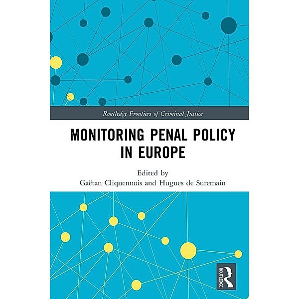 Monitoring Penal Policy in Europe