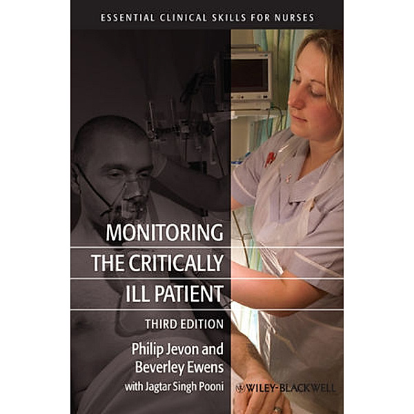 Monitoring the Critically Ill Patient, Philip Jevon, Beverley Ewens