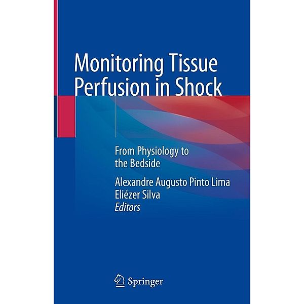 Monitoring Tissue Perfusion in Shock