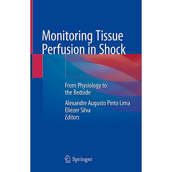 Monitoring Tissue Perfusion in Shock