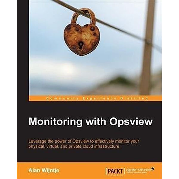 Monitoring with Opsview, Alan Wijntje