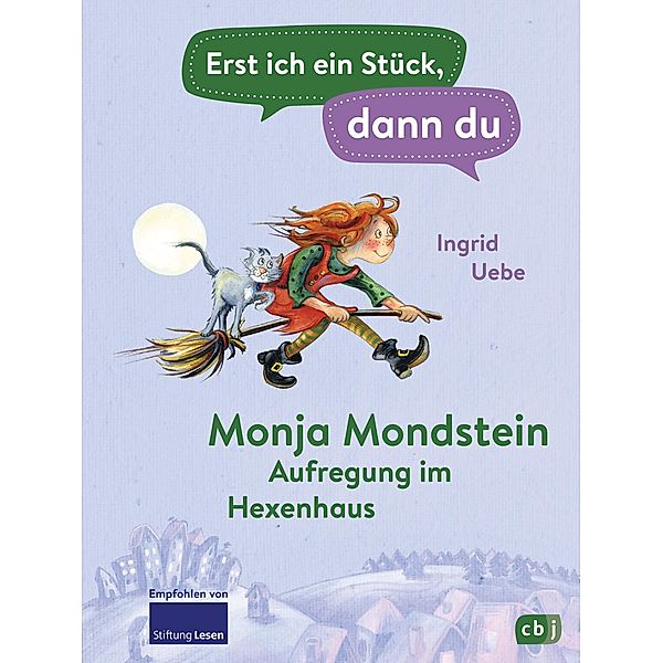 Monja Mondstein - Aufregung im Hexenhaus / Erst ich ein Stück, dann du Bd.34, Ingrid Uebe