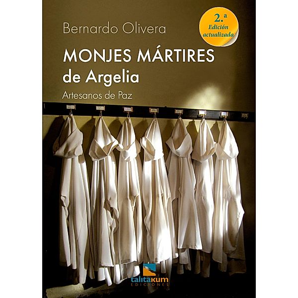 Monjes mártires de Argelia, Bernardo Olivera