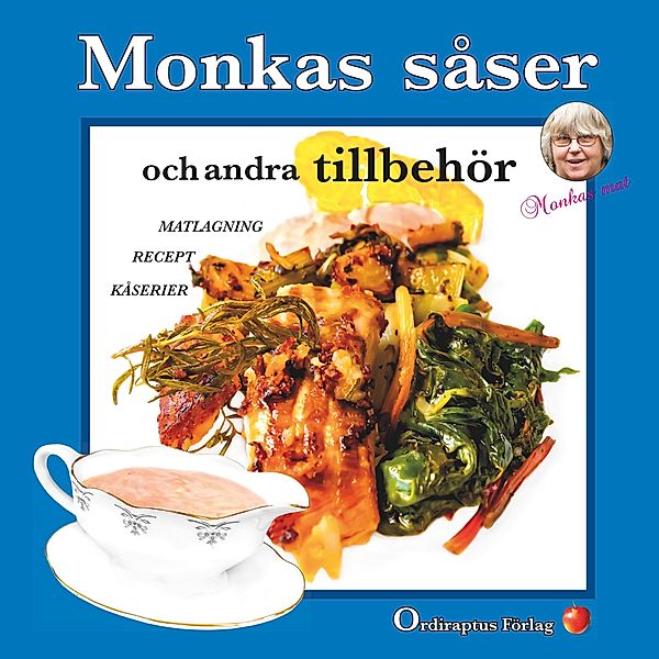 Monkas såser, Monica Grönlund