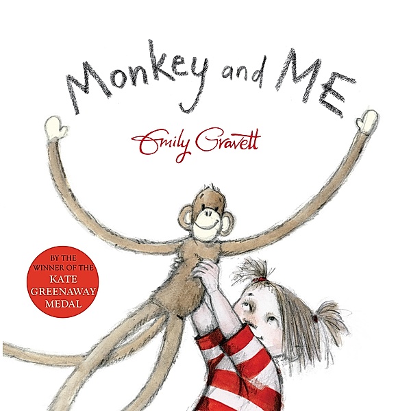 Monkey and Me, Emily Gravett