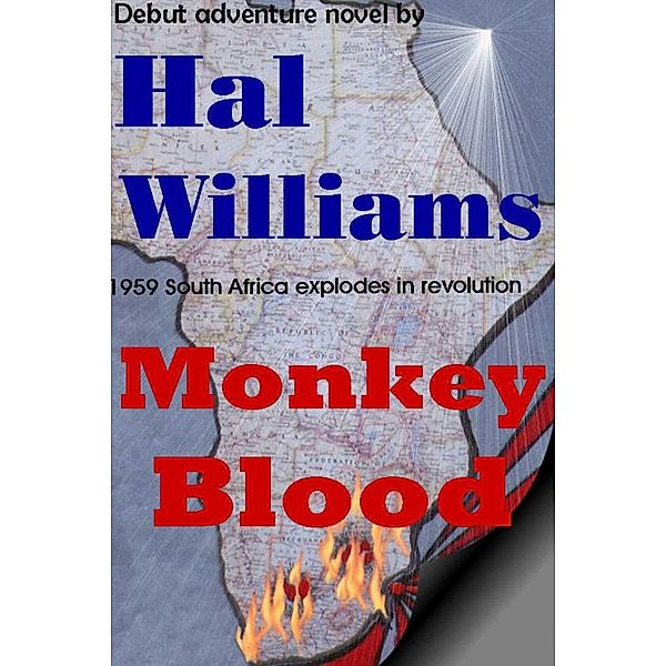 Monkey Blood, Hal Williams