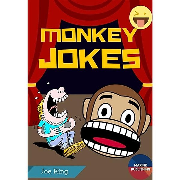 Monkey Jokes, Joe King