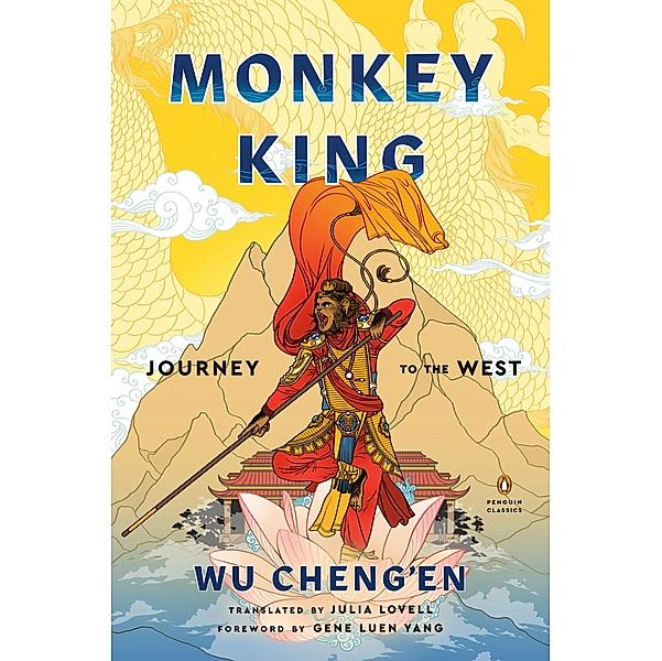 Monkey King / A Penguin Classics Hardcover, Wu Cheng'en