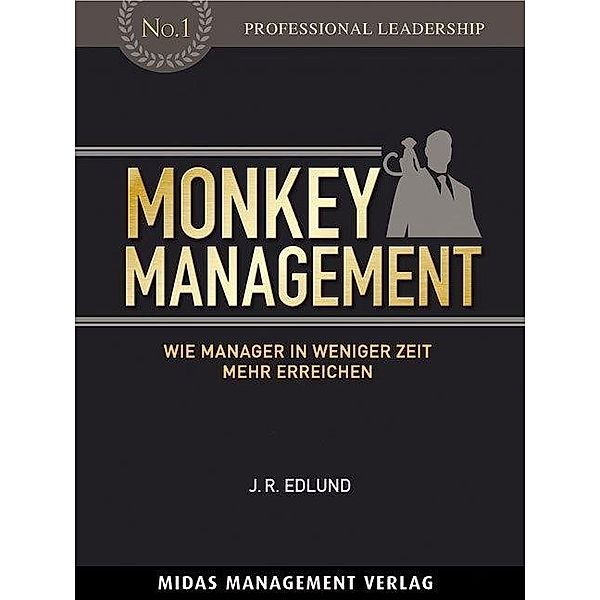 Monkey Management, Jan R. Edlund