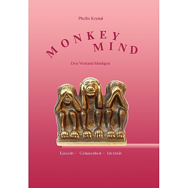 Monkey Mind, Phyllis Krystal