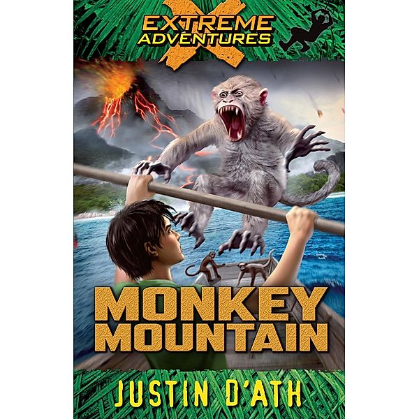 Monkey Mountain: Extreme Adventures, Justin D'Ath