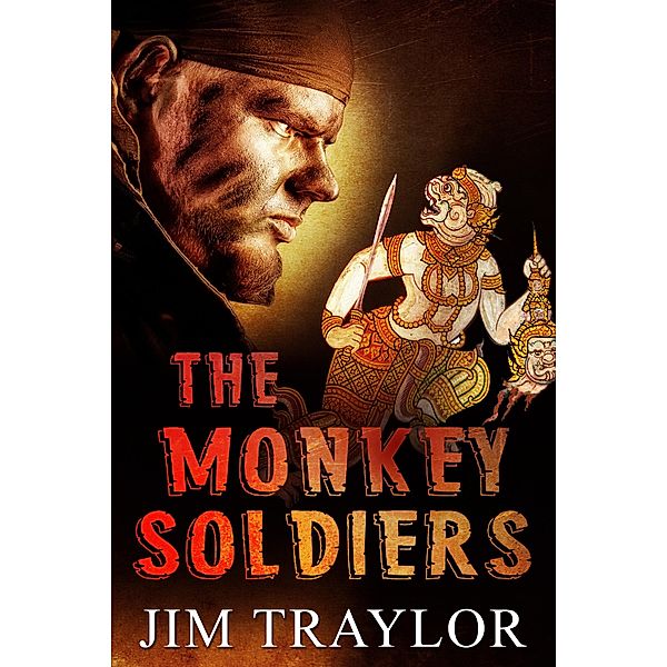 Monkey Soldiers, Jim Traylor