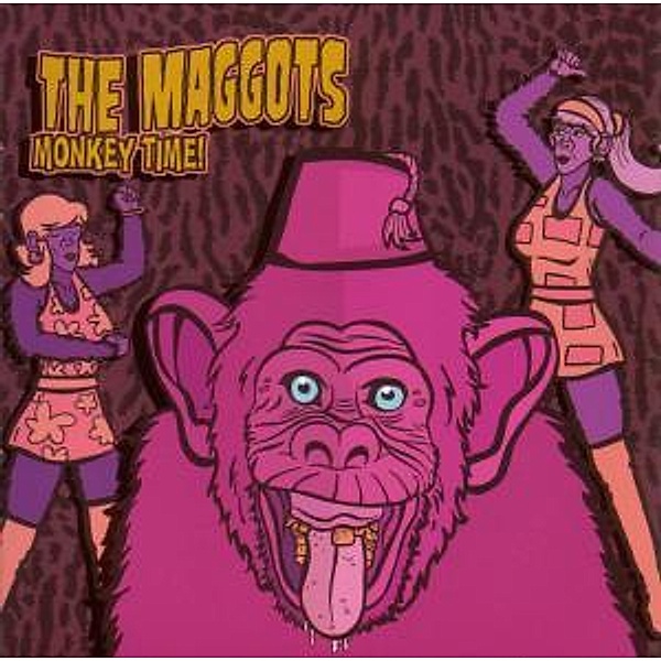 Monkey Time!, The Maggots