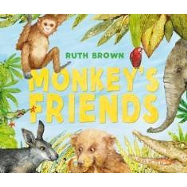Monkey's Friends, Ruth Brown