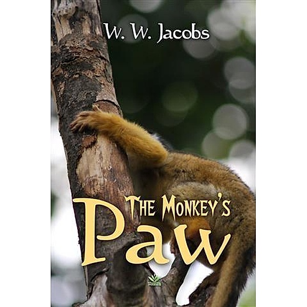 Monkey's Paw, W. W Jacobs