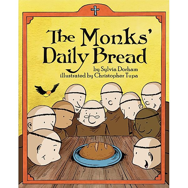 Monks' Daily Bread, Sylvia Dorham