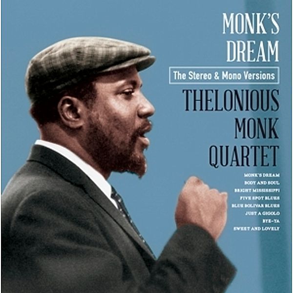 Monk'S Dream-The Stereo & Mono Versions+10 Bon, Monk Quartet Thelonious