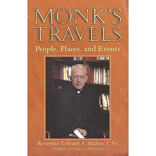 Monk's Travels, Edward A. Malloy