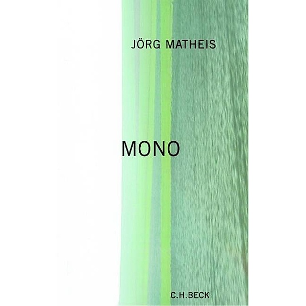 Mono, Jörg Matheis