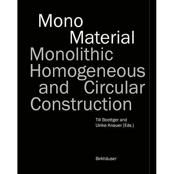 Mono-Material