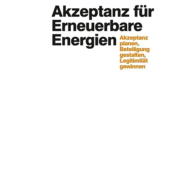 Mono, R: Akzeptanz für Erneuerbare Energien, René Mono, Stefan Haug