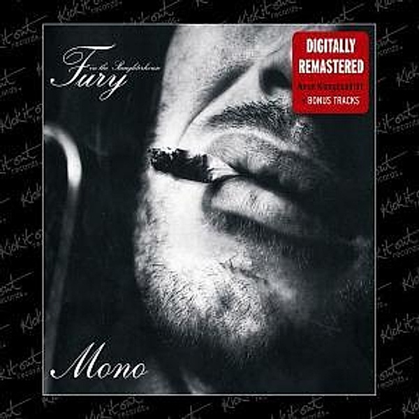 Mono/Remastered, Fury In The Slaughterhouse