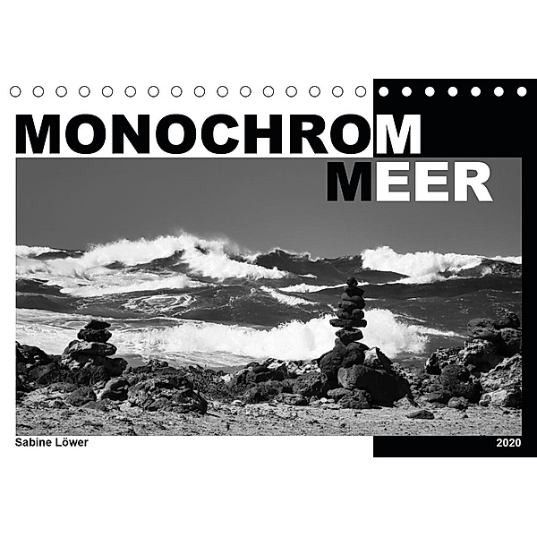 Monochrom Meer (Tischkalender 2020 DIN A5 quer), Sabine Löwer