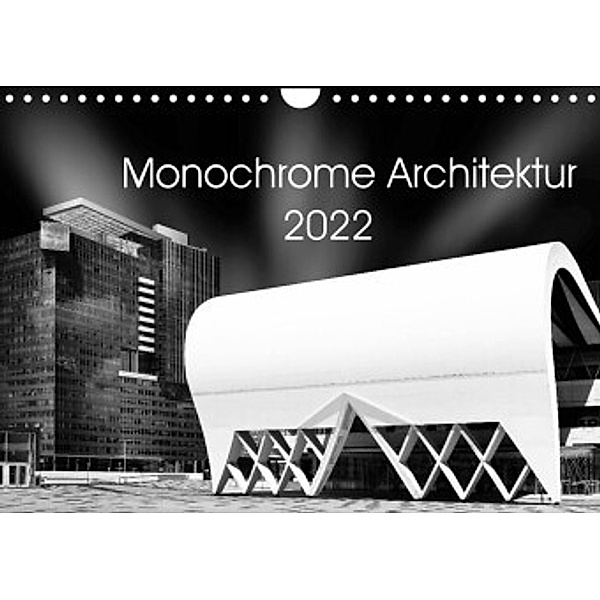 Monochrome Architektur (Wandkalender 2022 DIN A4 quer), David Wolf