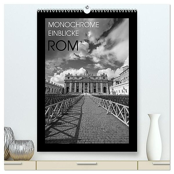 Monochrome Einblicke Rom (hochwertiger Premium Wandkalender 2024 DIN A2 hoch), Kunstdruck in Hochglanz, Gregor Herzog