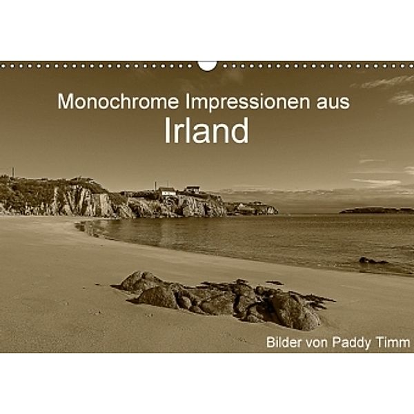 Monochrome Impressionen aus Irland (Wandkalender 2015 DIN A3 quer), Paddy Timm