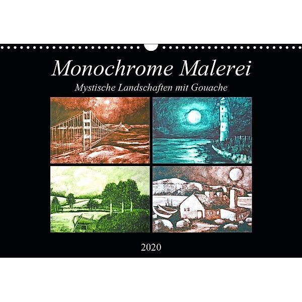 Monochrome Malerei - Mystische Landschaften mit Gouache (Wandkalender 2020 DIN A3 quer), Michaela Schimmack