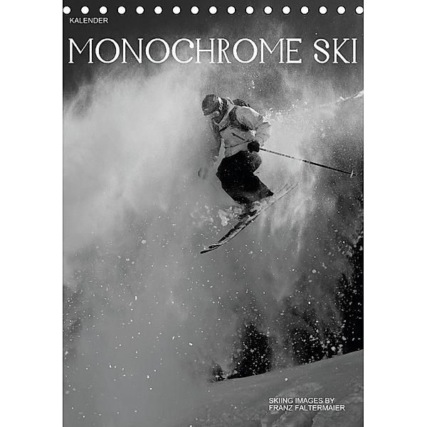 Monochrome Ski (Tischkalender 2014 DIN A5 hoch), Franz Faltermaier