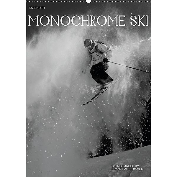 Monochrome Ski (Wandkalender 2014 DIN A2 hoch), Franz Faltermaier