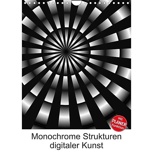 Monochrome Strukturen digitaler Kunst (Wandkalender 2023 DIN A4 hoch), Heidemarie Sattler