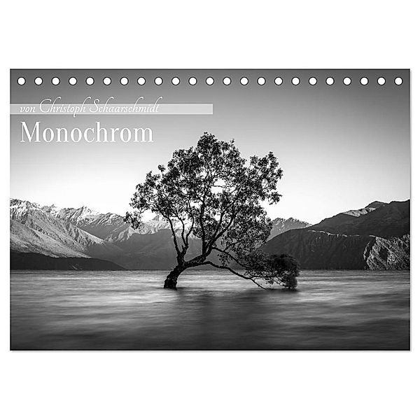 Monochrome Wonders (Tischkalender 2024 DIN A5 quer), CALVENDO Monatskalender, Christoph Schaarschmidt