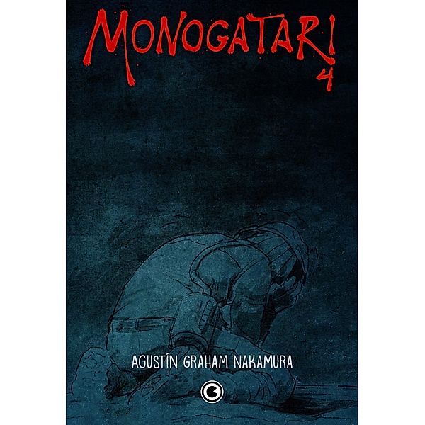 Monogatari - Capítulo 4 / Monogatari Bd.4, Agustín Graham Nakamura