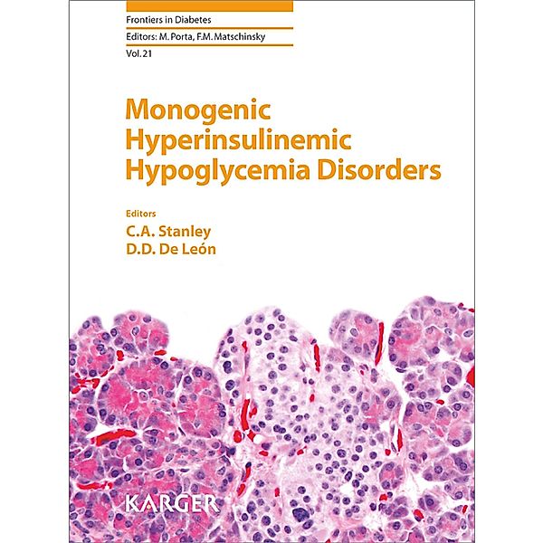 Monogenic Hyperinsulinemic Hypoglycemia Disorders