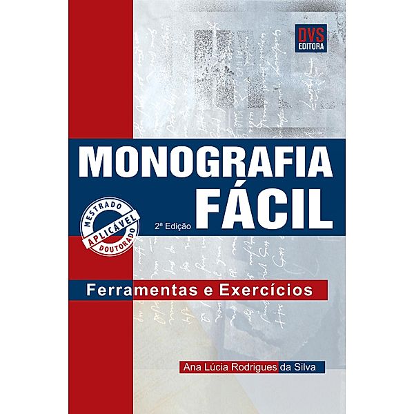 Monografia Fácil, Ana Lúcia Rodrigues da Silva