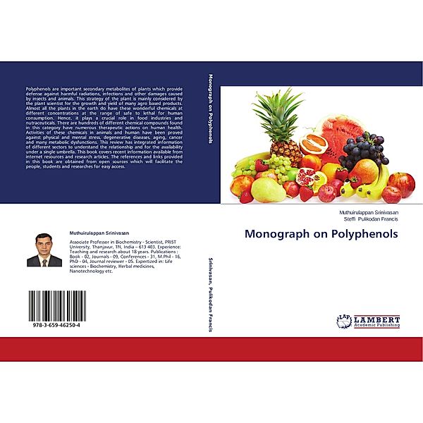 Monograph on Polyphenols, Muthuirulappan Srinivasan, Steffi Pulikodan Francis