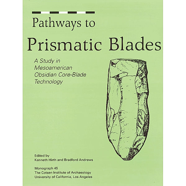 Monographs: Pathways to Prismatic Blades