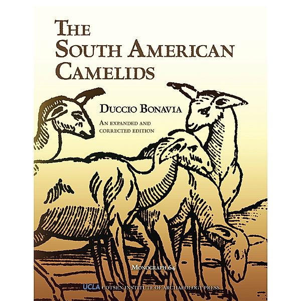 Monographs: The South American Camelids, Duccio Bonavia