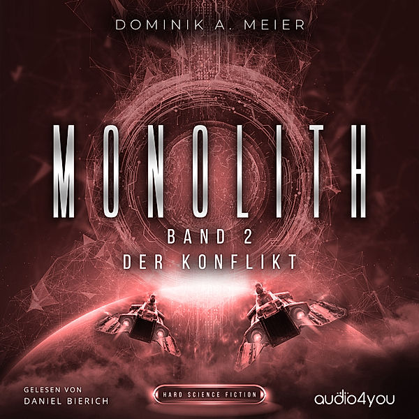 Monolith - 2 - Monolith: Band 2, Dominik A. Meier