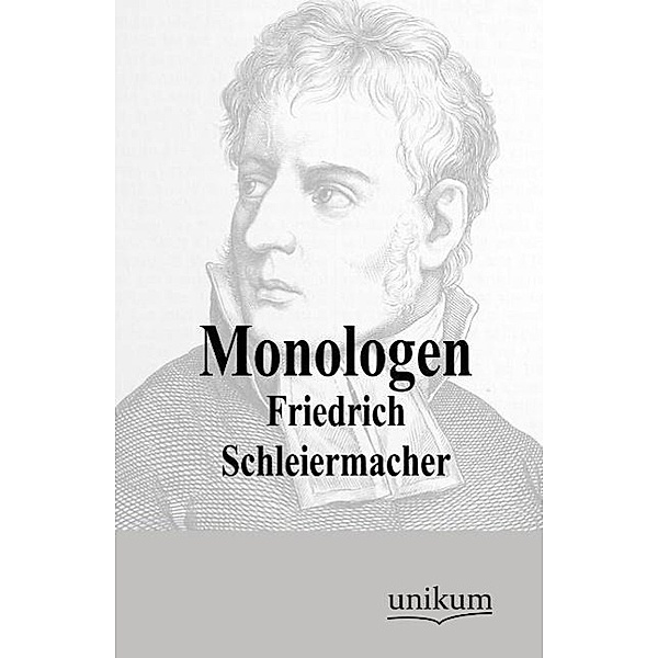 Monologen, Friedrich Daniel Ernst Schleiermacher