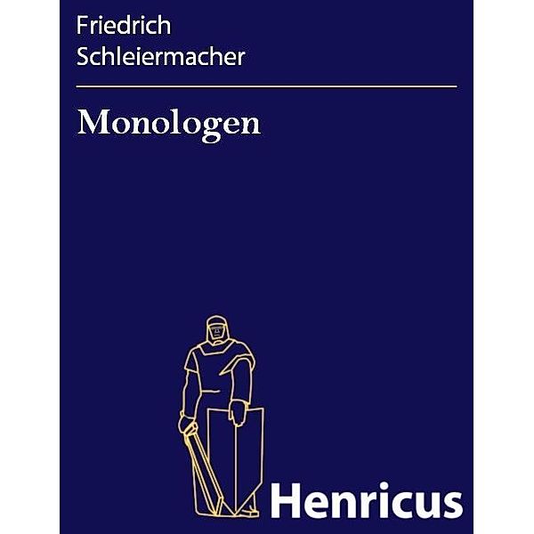 Monologen, Friedrich Schleiermacher