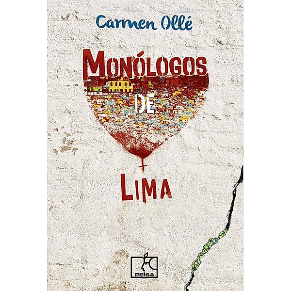 Monólogos de Lima, Carmen Ollé